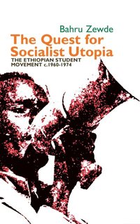 Quest for Socialist Utopia
