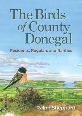 Ralph Sheppard - Birds of County Donegal, Inbunden. Tillgänglighet: Lägg i varukorg