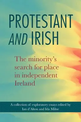 Ian d'Alton, Ida Milne - Protestant and Irish, Häftad. Tillgänglighet: Tillfälligt slut
