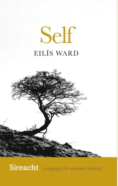 Eilis Ward - Self, E-bok