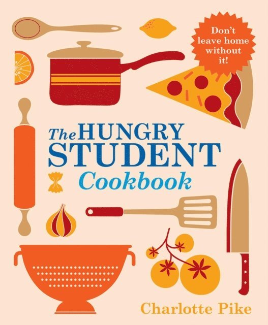 Charlotte Pike - Hungry Student Cookbook, E-bok. Tillgänglighet: Lägg i varukorg