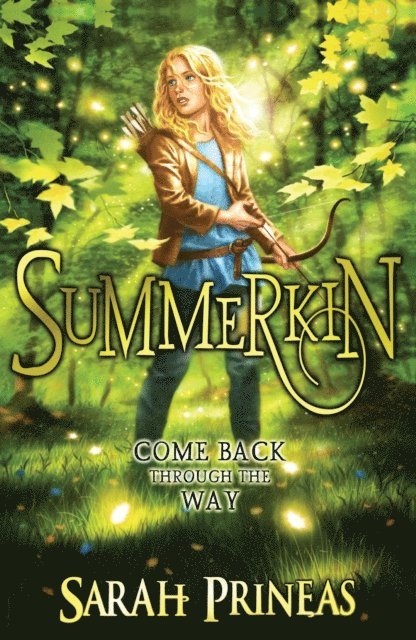 Sarah Prineas - Summerkin, E-bok