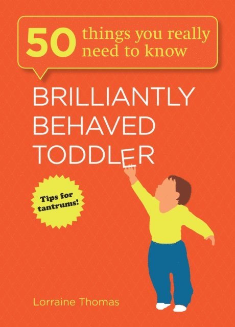 Lorraine Thomas - Brilliantly Behaved Toddler, E-bok