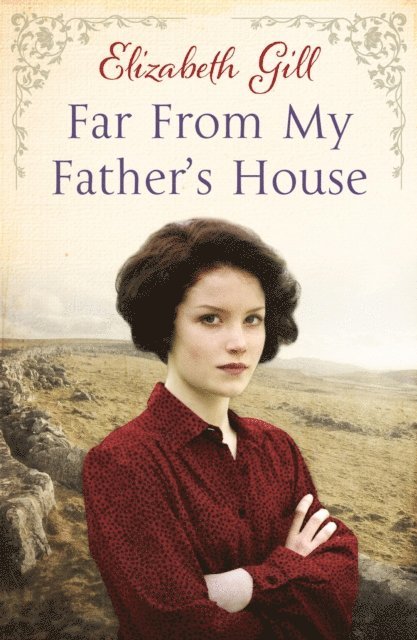 Elizabeth Gill - Far From My Father's House, E-bok. Tillgänglighet: Lägg i varukorg