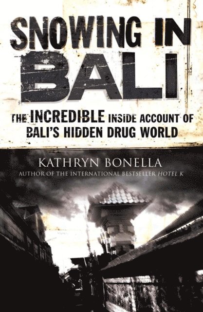 Kathryn Bonella - Snowing in Bali, E-bok