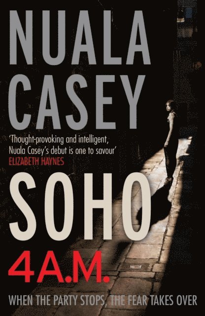 Nuala Casey - Soho, 4 a.m., E-bok