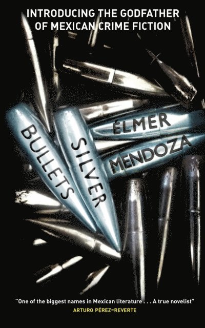 lmer Mendoza - Silver Bullets, E-bok. Tillgänglighet: Lägg i varukorg