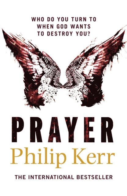 Philip Kerr - Prayer, E-bok