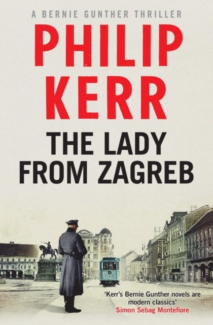 Philip Kerr - Lady From Zagreb, E-bok