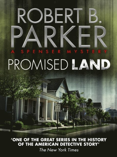 Robert B. Parker - Promised Land, E-bok