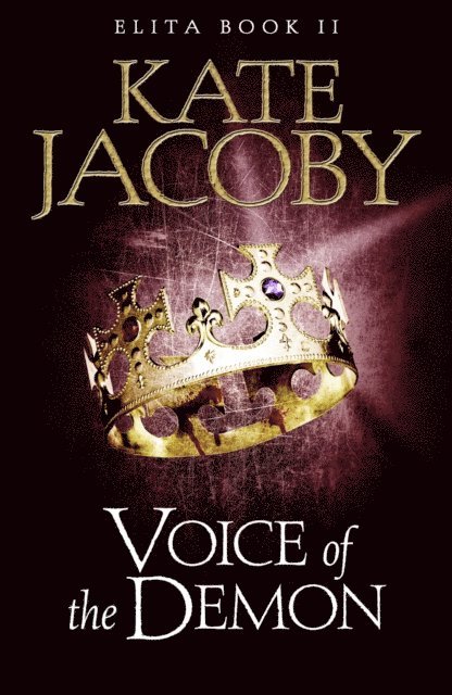 Kate Jacoby - Voice of the Demon: The Books of Elita #2, E-bok. Tillgänglighet: Lägg i varukorg