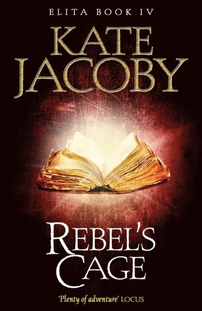 M OILPHANT, Kate Jacoby - Rebel's Cage: The Books of Elita #4, E-bok. Tillgänglighet: Lägg i varukorg