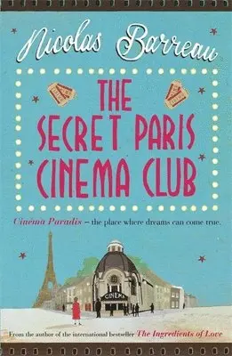 Nicolas Barreau - Secret Paris Cinema Club, Häftad