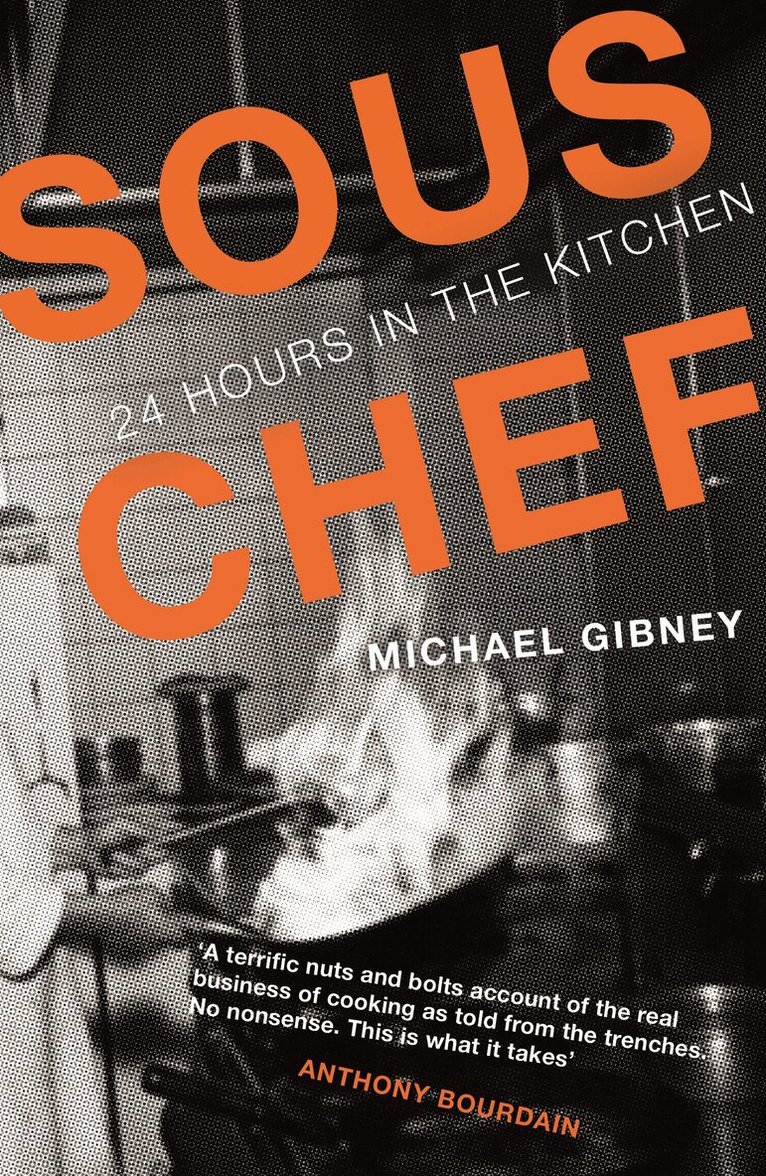 Michael Gibney - Sous Chef, Häftad