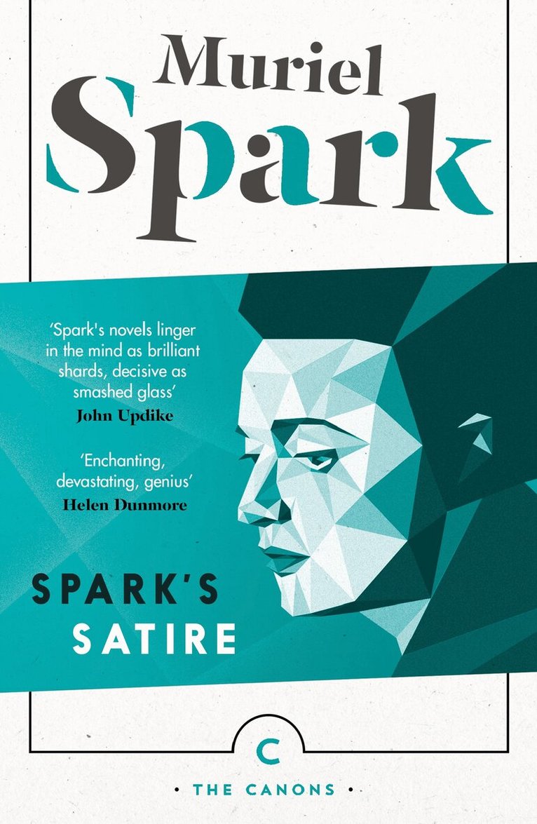 Muriel Spark - Spark's Satire, Häftad