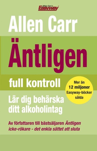 Allen Carr - Äntligen Full Kontroll, E-bok