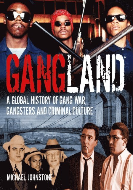Michael Johnstone - Gangland, E-bok