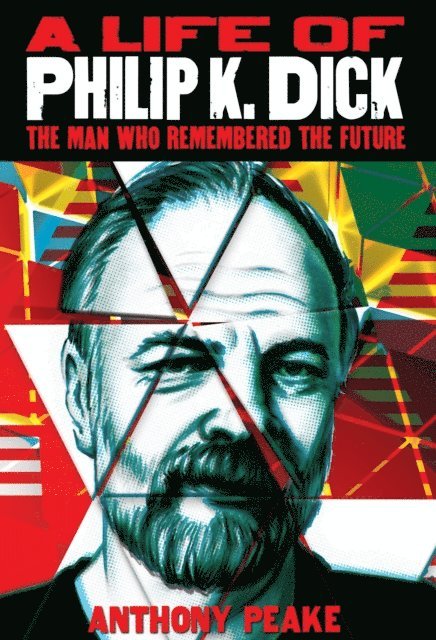 Anthony Peake - Life of Philip K. Dick, E-bok. Tillgänglighet: Lägg i varukorg
