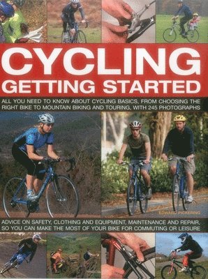 Pickering Edward - Cycling Getting Started, Häftad. Tillgänglighet: Tillfälligt slut