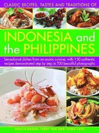 Indonesia and the Philippines, Classic Tastes and Traditions of