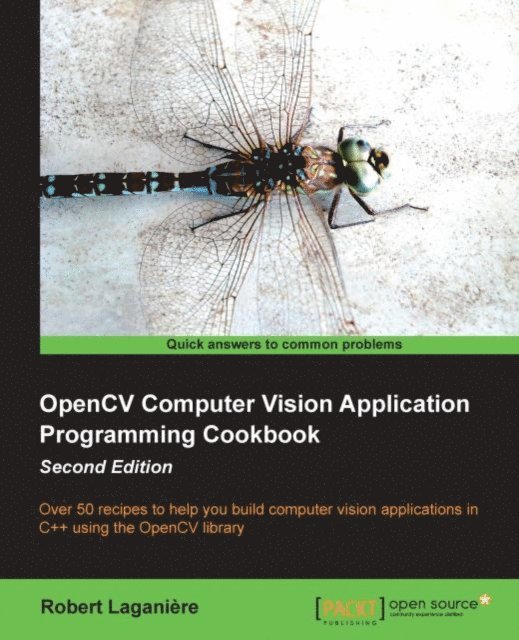 Laganiere Robert Laganiere - OpenCV Computer Vision Application Programming Cookbook Second Edition, E-bok. Tillgänglighet: Lägg i varukorg