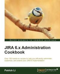 Jira Development Cookbook Third Edition Jobin Kuruvilla - 