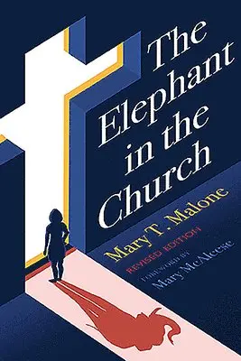 Mary T. Malone - Elephant in the Church, Häftad. Tillgänglighet: Tillfälligt slut