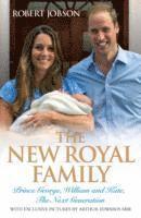 The New Royal Family - Prince George, William and Kate