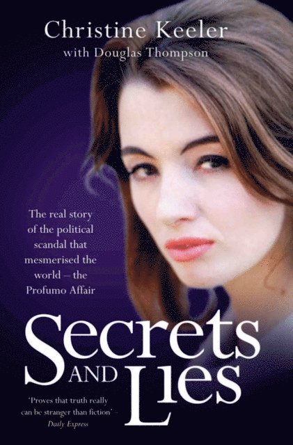 Christine Keeler, Douglas Thompson - Secrets and Lies, E-bok