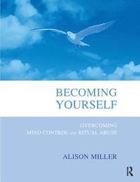 Becoming Yourself