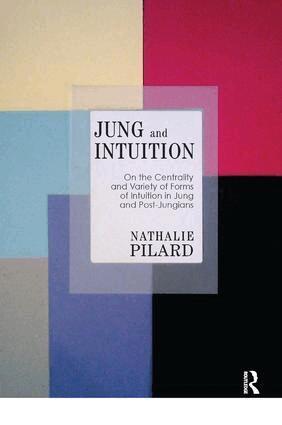 Nathalie Pilard - Jung and Intuition, Häftad. Tillgänglighet: Lägg i varukorg