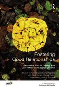Fostering Good Relationships