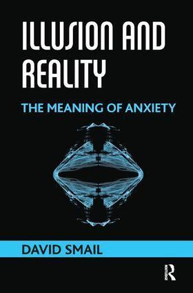 David Smail - Illusion and Reality, Häftad