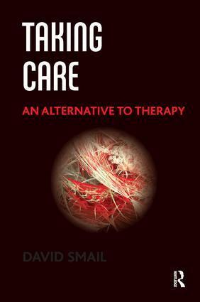 David Smail - Taking Care, Häftad