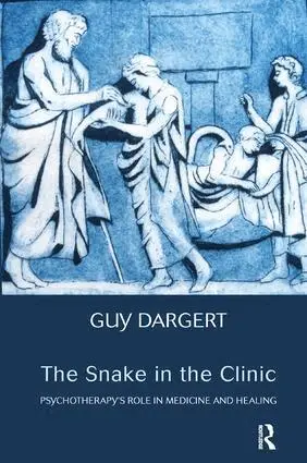 Guy Dargert - Snake in the Clinic, Häftad. Tillgänglighet: Lägg i varukorg