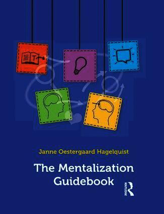 Janne Oestergaard Hagelquist - Mentalization Guidebook, Häftad. Tillgänglighet: Lägg i varukorg