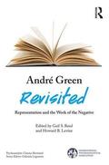 Andr Green Revisited