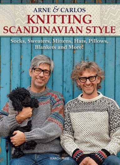 Arne & Carlos - Arne & Carlos Knitting Scandinavian Style, Häftad