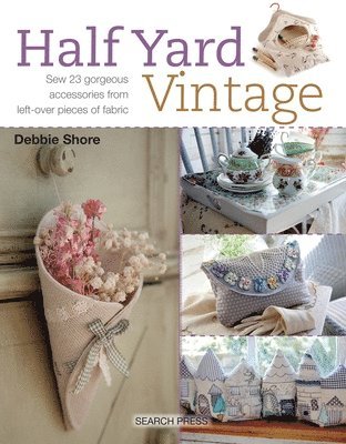 Half Yard? Vintage av Debbie Shore