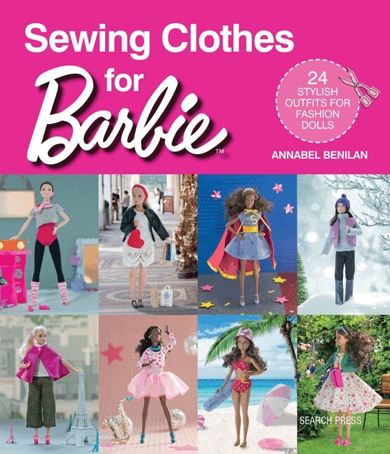 Annabel Benilan - Sewing Clothes for Barbie, Häftad