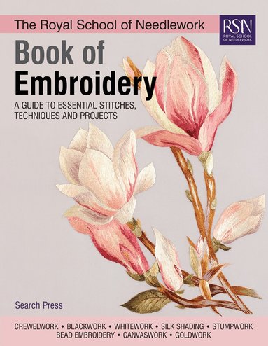 Various - Royal School of Needlework Book of Embroidery, Inbunden