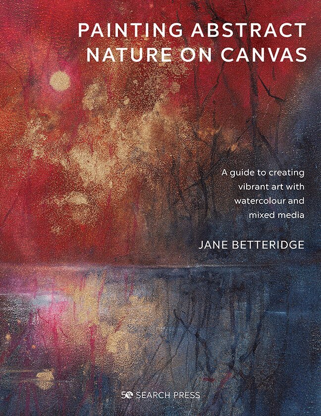 Jane Betteridge - Painting Abstract Nature on Canvas, Häftad