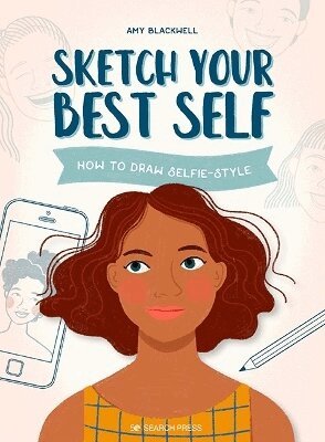 Amy Blackwell - Sketch Your Best Self, Häftad