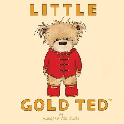 Vanessa Wiercioch - Little Gold Ted, Häftad. Tillgänglighet: Lägg i varukorg