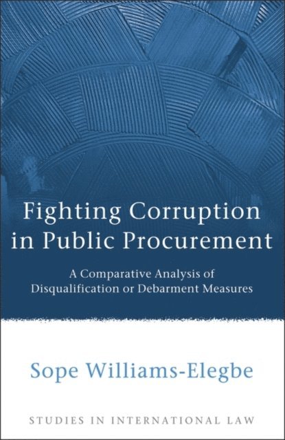 Sope Williams - Fighting Corruption in Public Procurement, E-bok