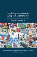 Cambridge Yearbook of European Legal Studies, Vol 14 2011-2012