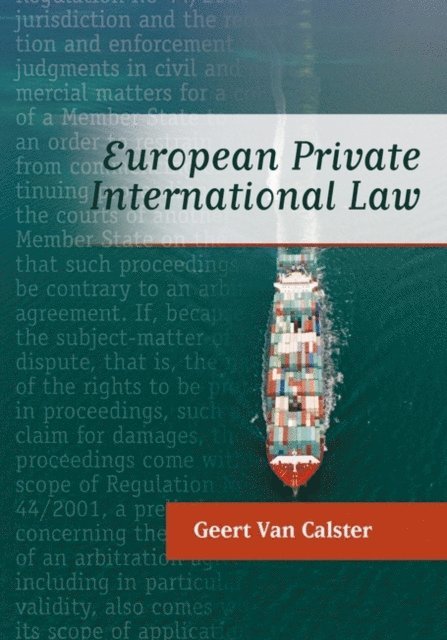 Geert van Calster - European Private International Law, E-bok