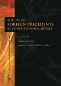 Use of Foreign Precedents by Constitutional Judges