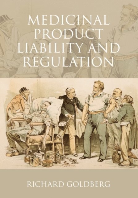 Richard Goldberg - Medicinal Product Liability and Regulation, E-bok. Tillgänglighet: Lägg i varukorg