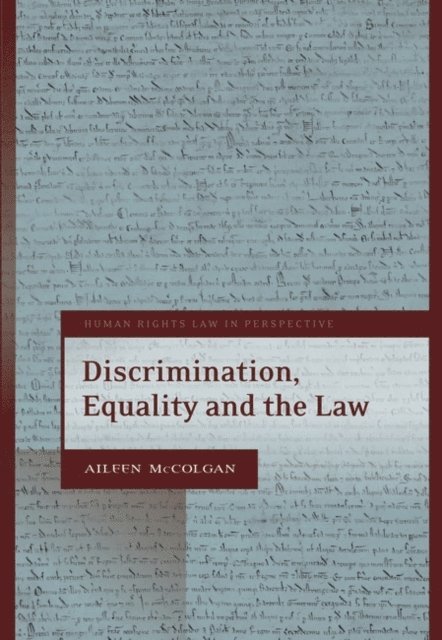 Aileen McColgan KC - Discrimination, Equality and the Law, E-bok